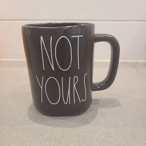 Rae Dunn Black Mug - Not Yours